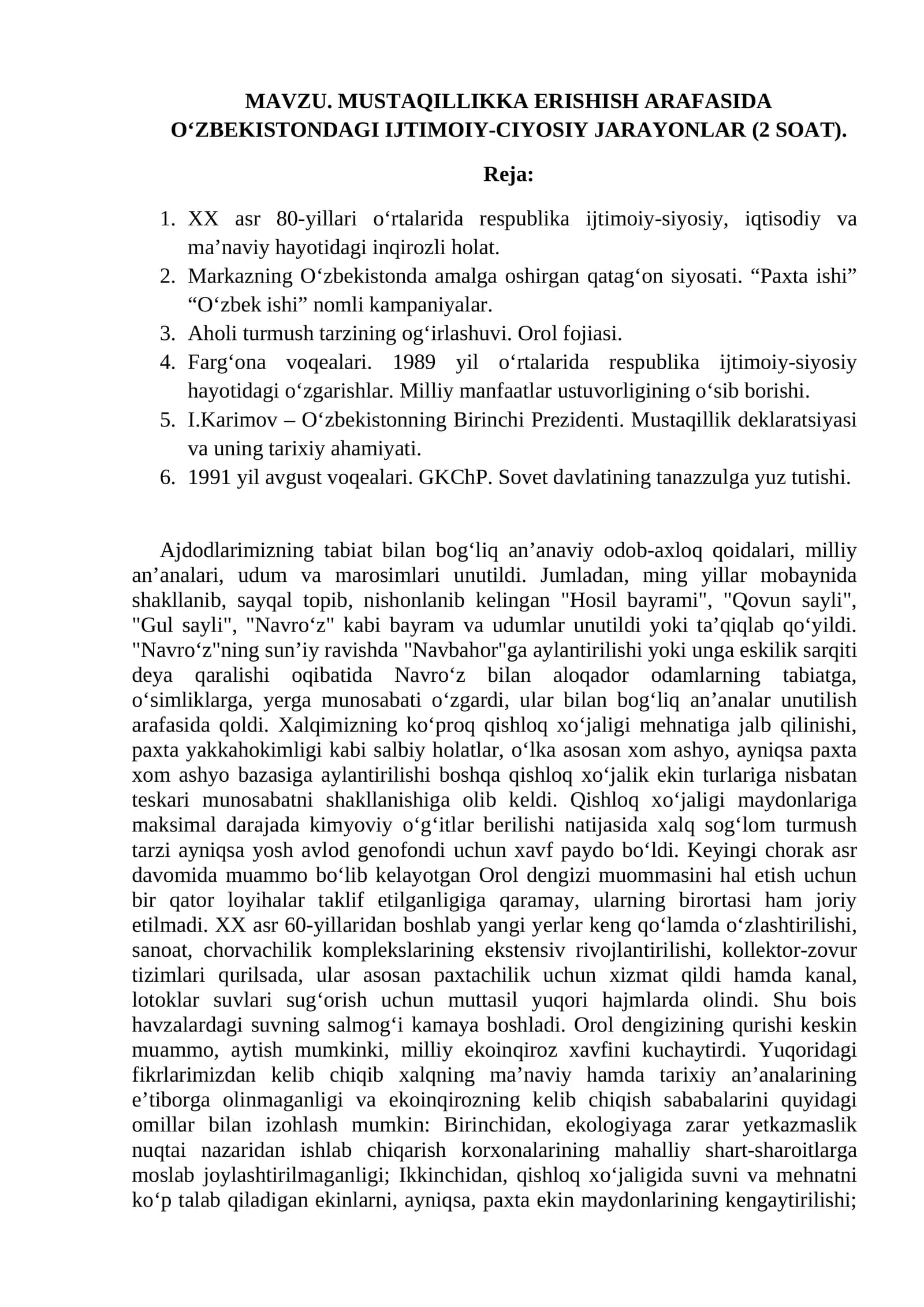 MUSTAQILLIKKA ERISHISH ARAFASIDA O‘ZBEKISTONDAGI IJTIMOIY-CIYOSIY JARAYONLAR (2 SOAT)
