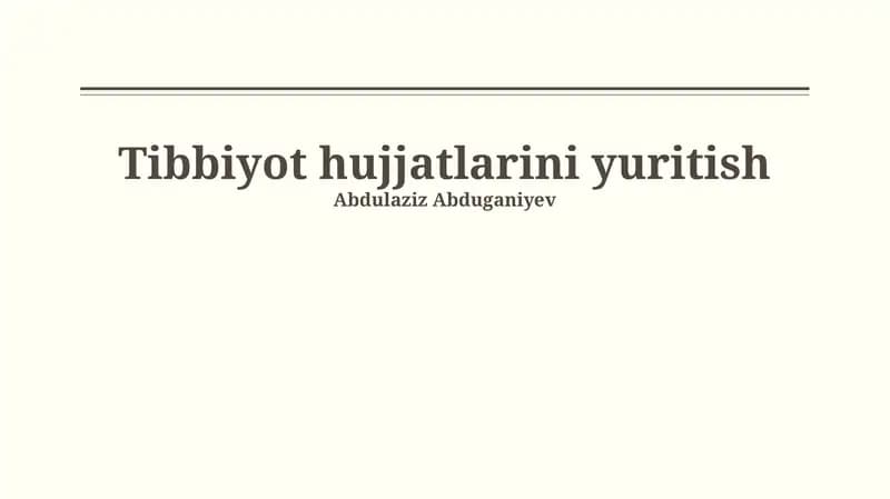 Tibbiyot hujjatlarini yuritish