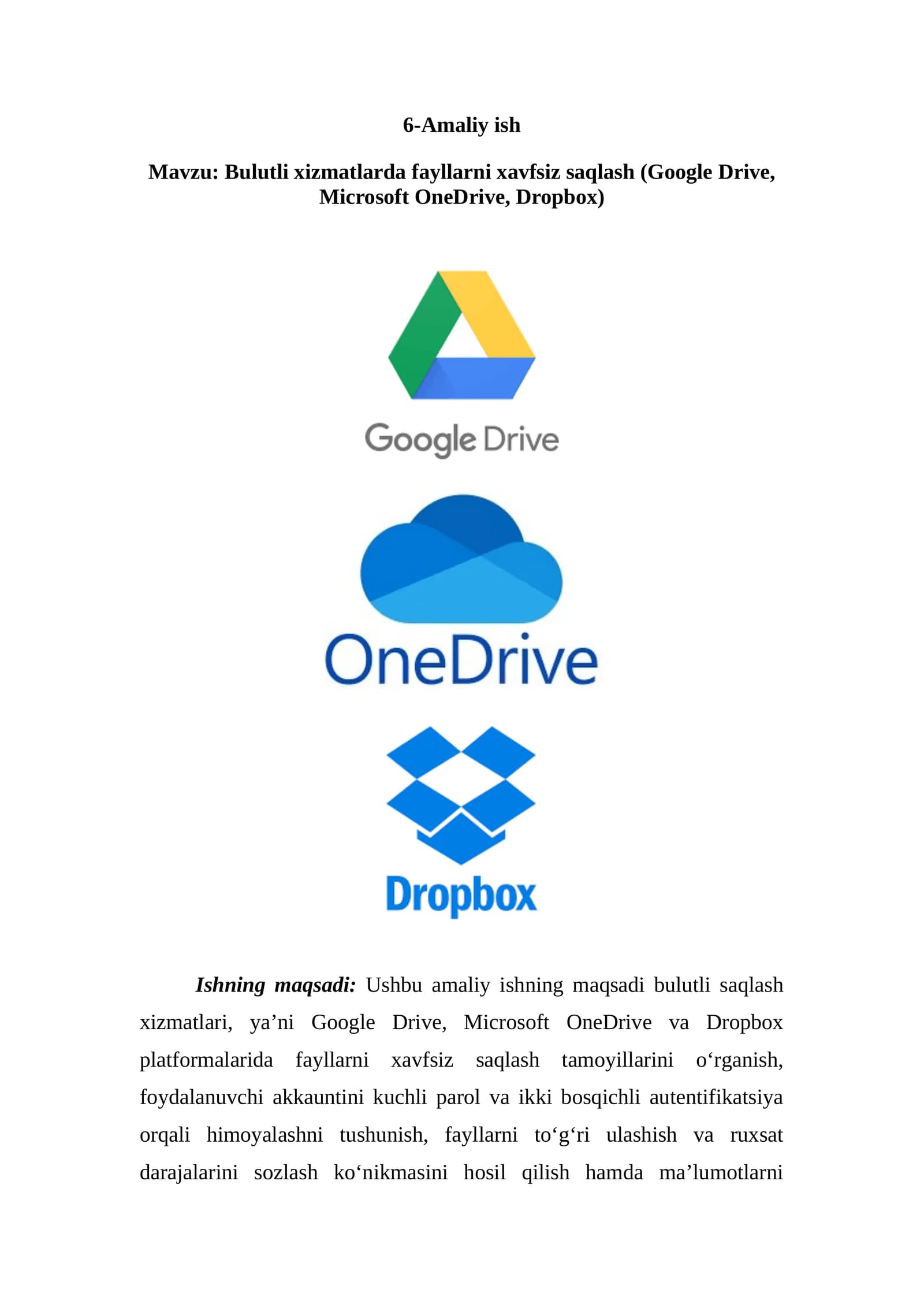 Bulutli xizmatlarda fayllarni xavfsiz saqlash (Google Drive, Microsoft OneDrive, Dropbox)
