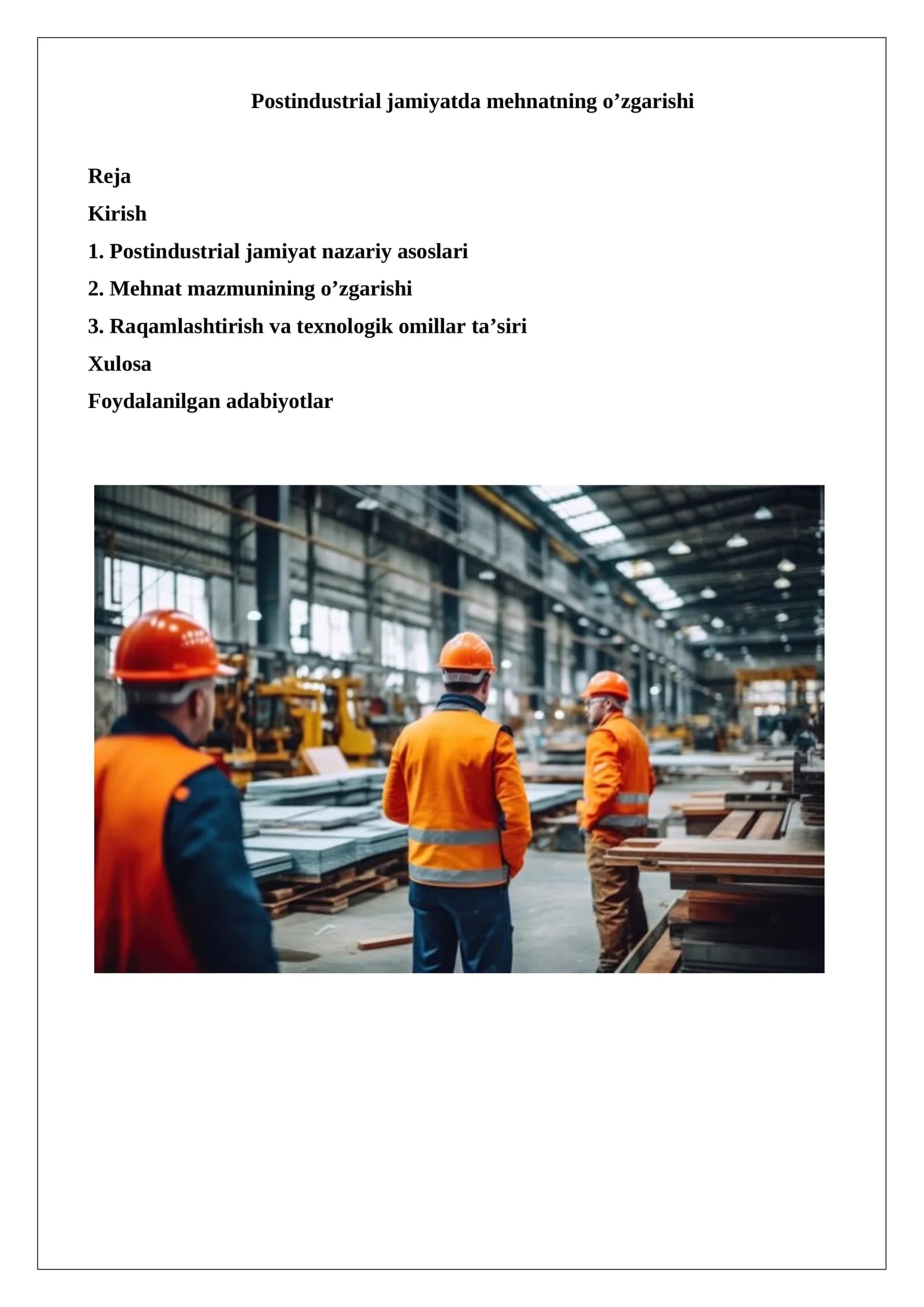 Postindustrial jamiyatda mehnatning o’zgarishi