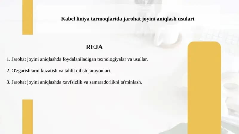 Kabel liniya tarmoqlarida jarohat joyini aniqlash usulari