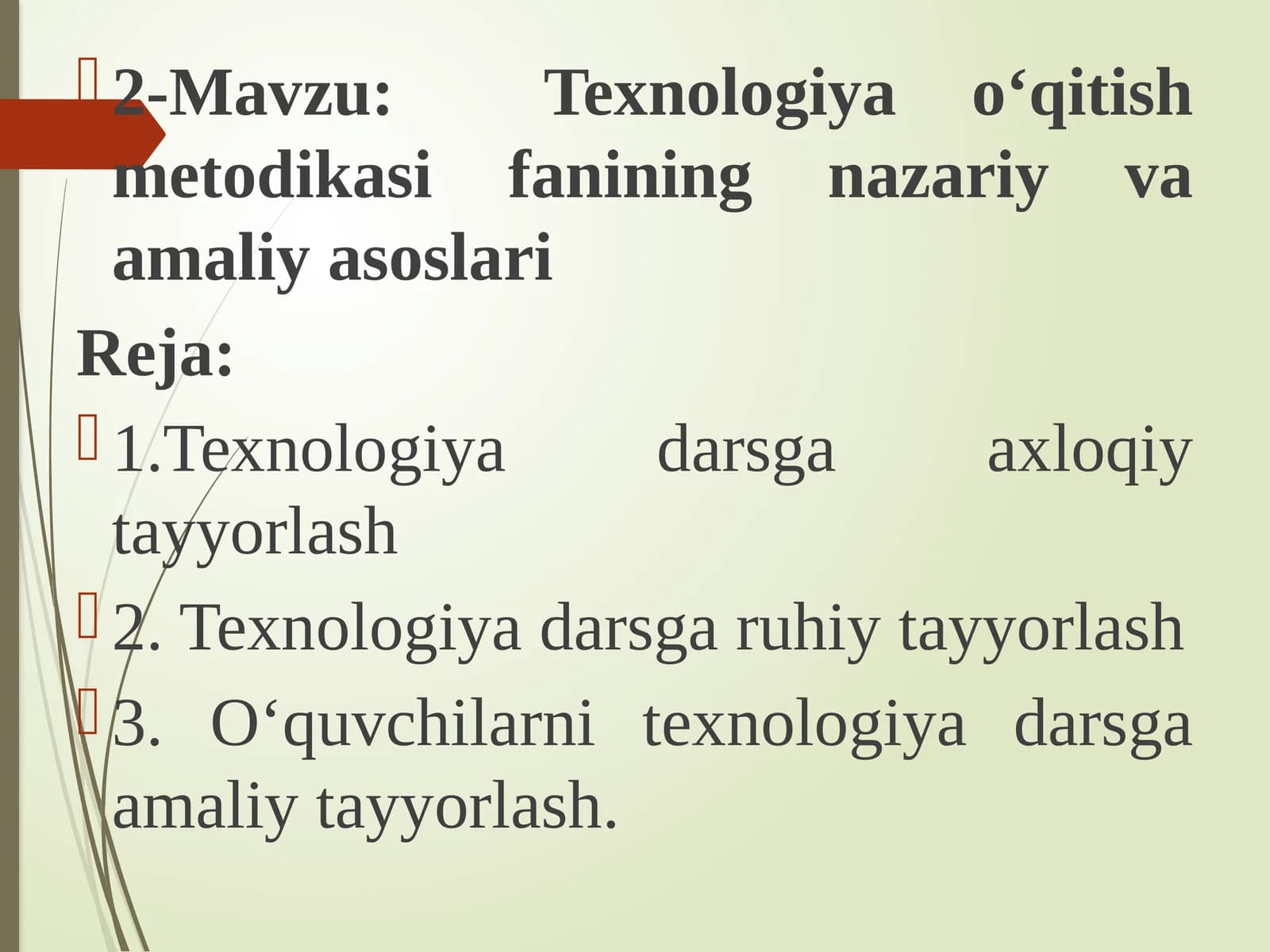 Texnologiya o‘qitish metodikasi fanining nazariy va amaliy asoslari