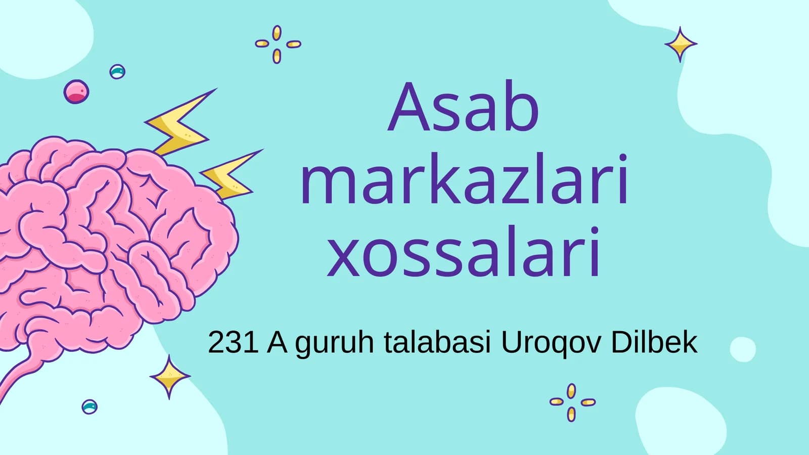 Asab markazlari xossalari fiziologiyasi