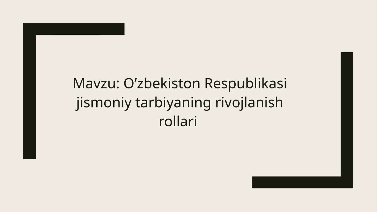 O’zbekiston Respublikasi Jismoniy Tarbiya