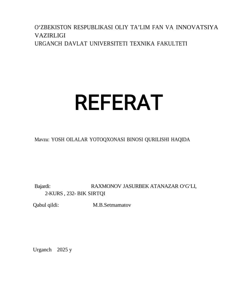 YOSH OILALAR YOTOQXONASI BINOSI QURILISHI HAQIDA