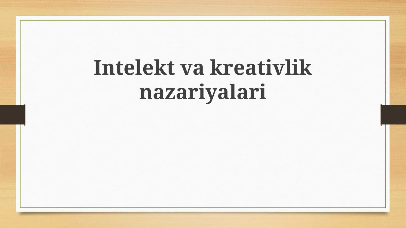 Intelekt va kreativlik nazariyalari