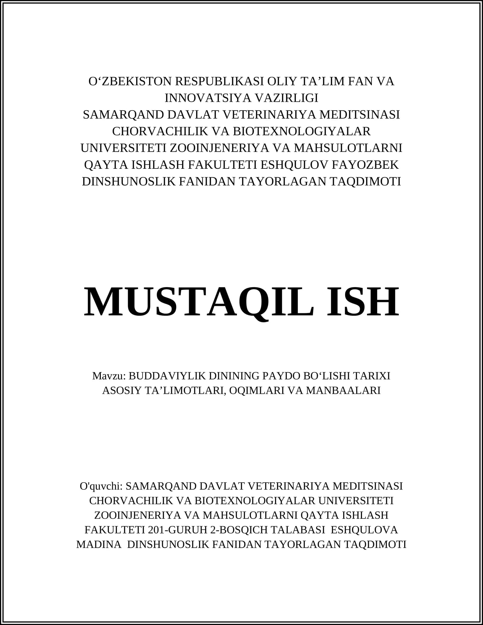 BUDDAVIYLIK DININING PAYDO BOʻLISHI TARIXI ASOSIY TAʼLIMOTLARI