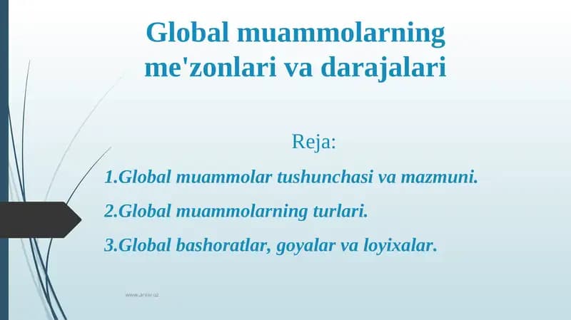 Global muammolarning me'zonlari va darajalari
