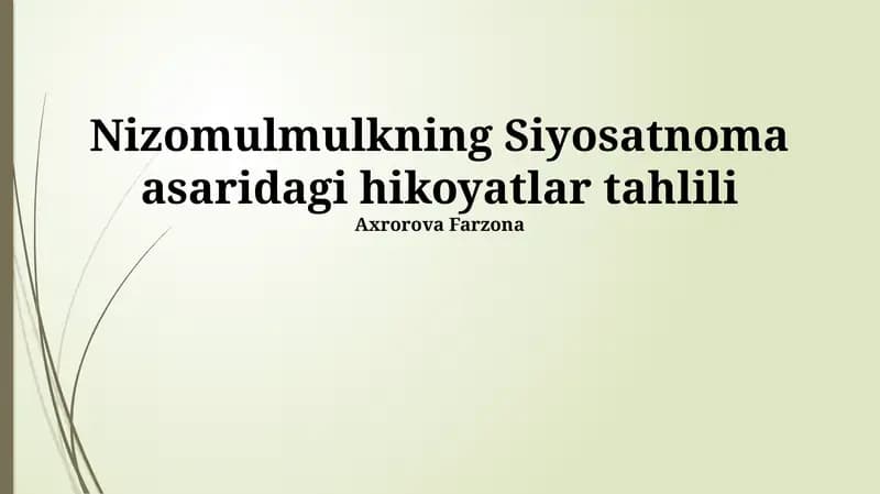 Nizomulmulkning Siyosatnoma asaridagi hikoyatlar tahlili