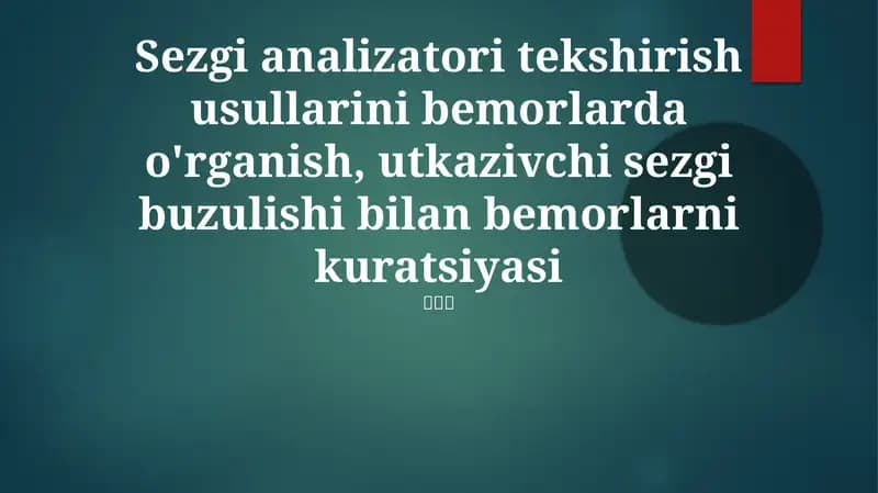 O'tkazuvchan Sezgilar Buzilishi: Tashxis & Xususiyatlar