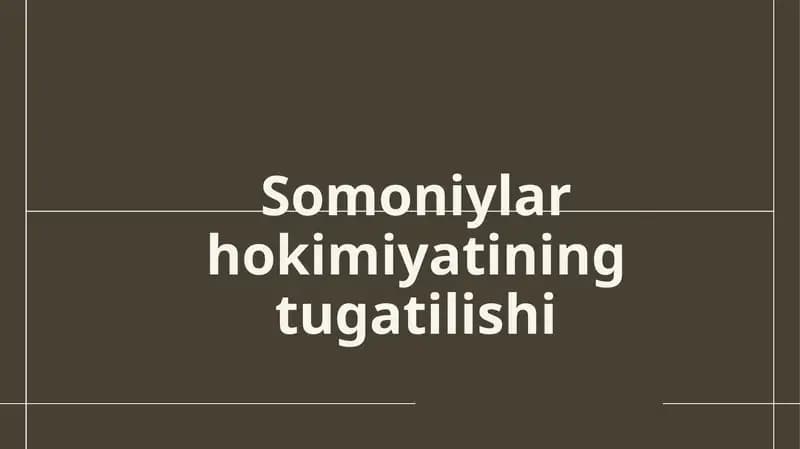 Somoniylar hokimiyatining tugatilishi
