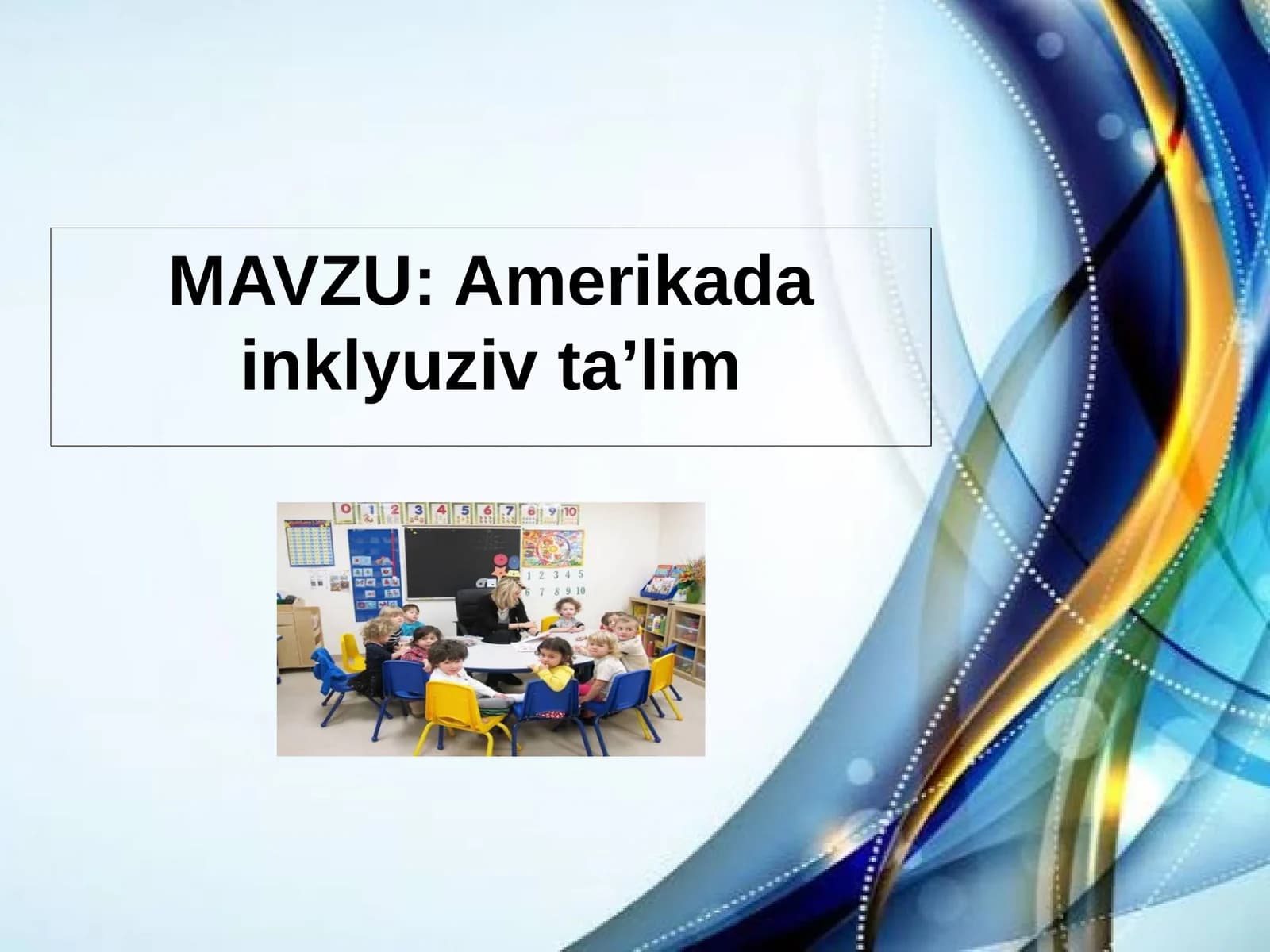 Amerikada inklyuziv ta’lim
