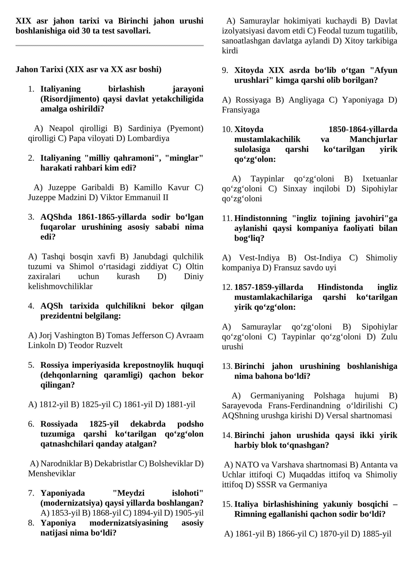 XIX asr jahon tarixi va Birinchi jahon urushi boshlanishiga oid 30 ta test savollari