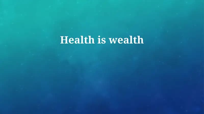 Defining Health and Wealth