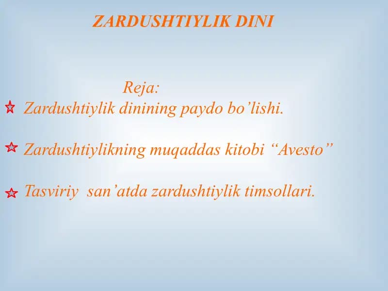 Zardushtiylik dinining paydobo’lishi