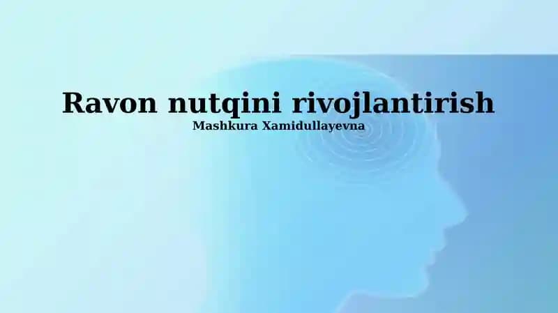 Ravon nutqini rivojlantirish