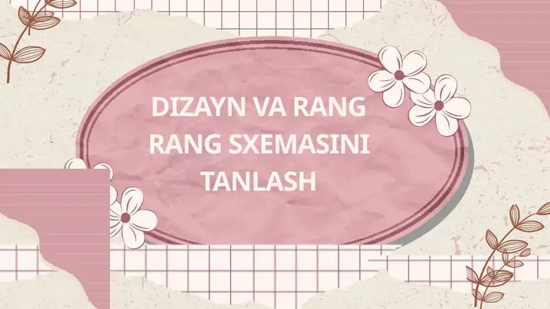 DIZAYN VA RANG RANG SXEMASINI TANLASH