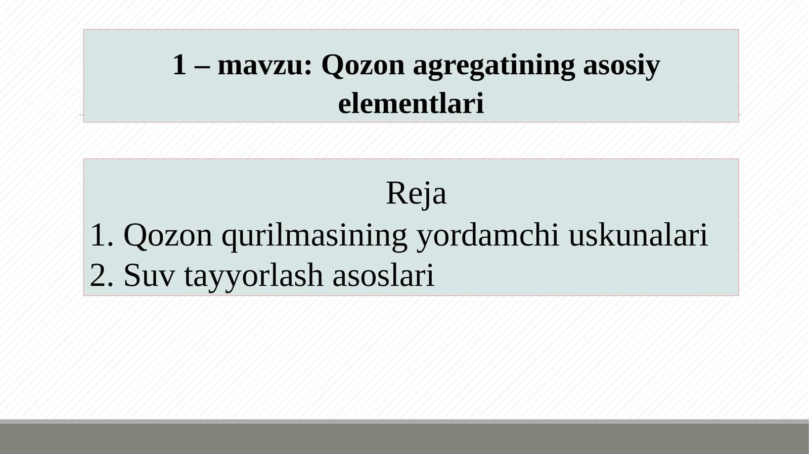 Qozon agregatining asosiy elementlari