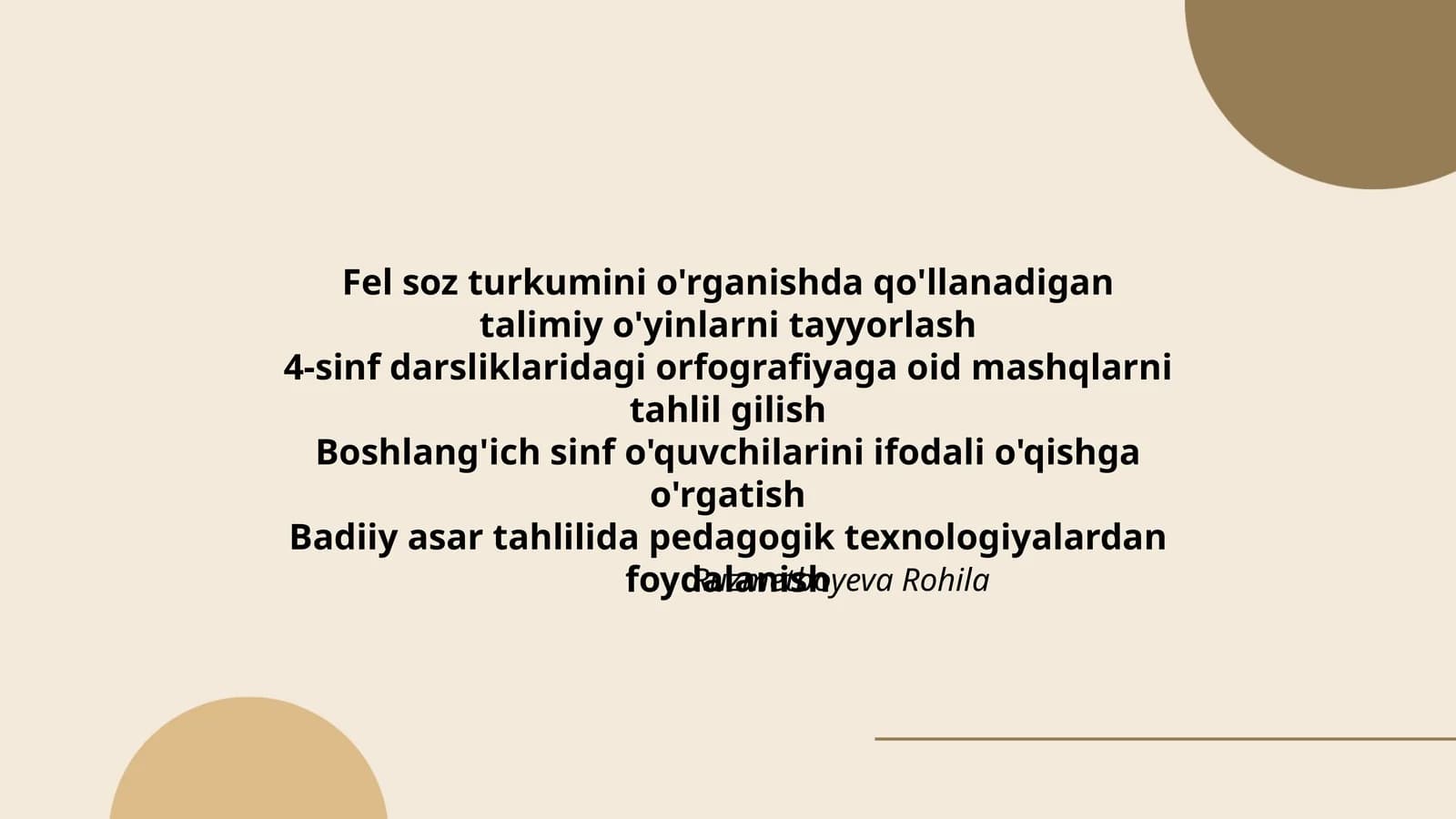 Fel soz turkumini o'rganishda qo'llanadigan talimiy o'yinlarni tayyorlash