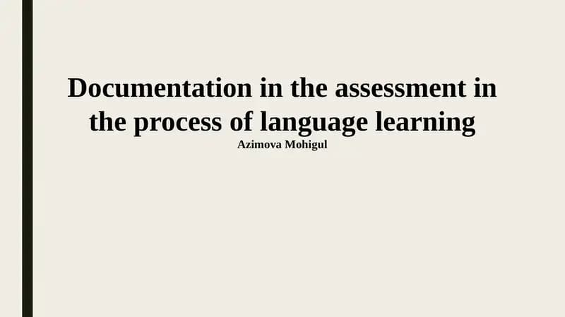 The Role of Documentation in Language Assessment