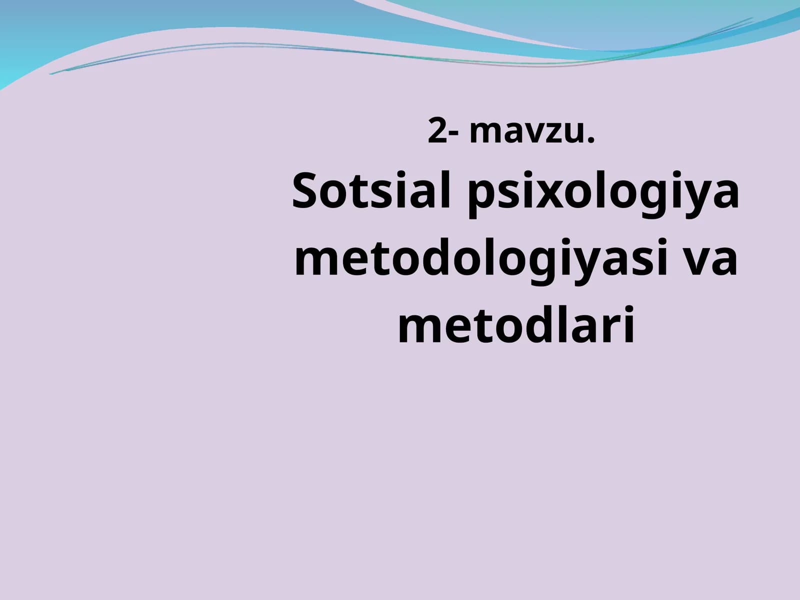 Sotsial psixologiya metodologiyasi va metodlari