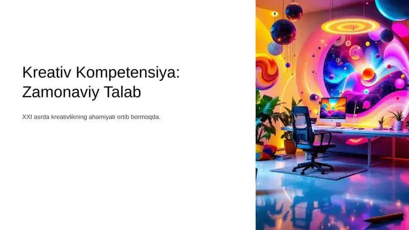 Kreativ Kompetensiya: Zamonaviy Talab