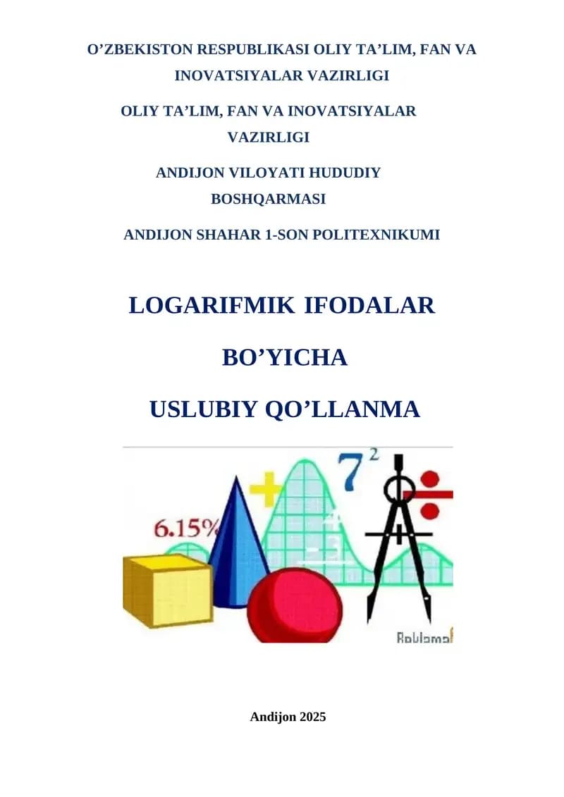 LOGARIFMIK IFODALAR BO’YICHA USLUBIY QO’LLANMA