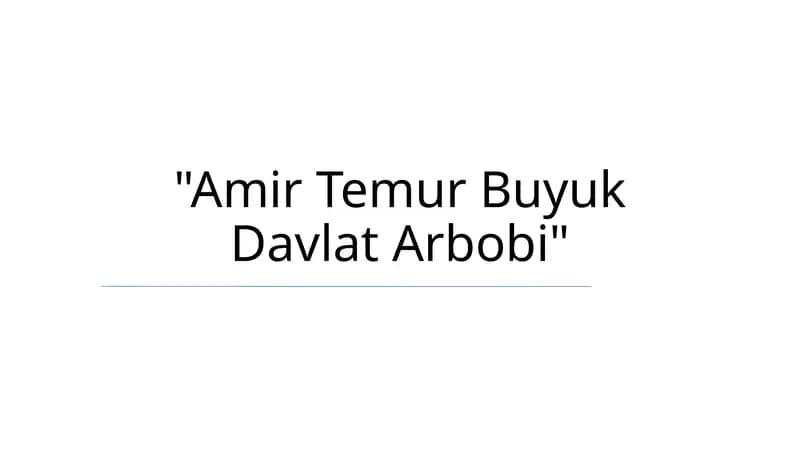 Amir Temur Buyuk Davlat Arbobi