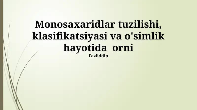 Monosaxaridlar tuzilishi