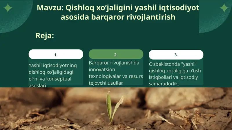 Qishloq xo’jaligini yashil iqtisodiyot asosida barqaror rivojlantirish