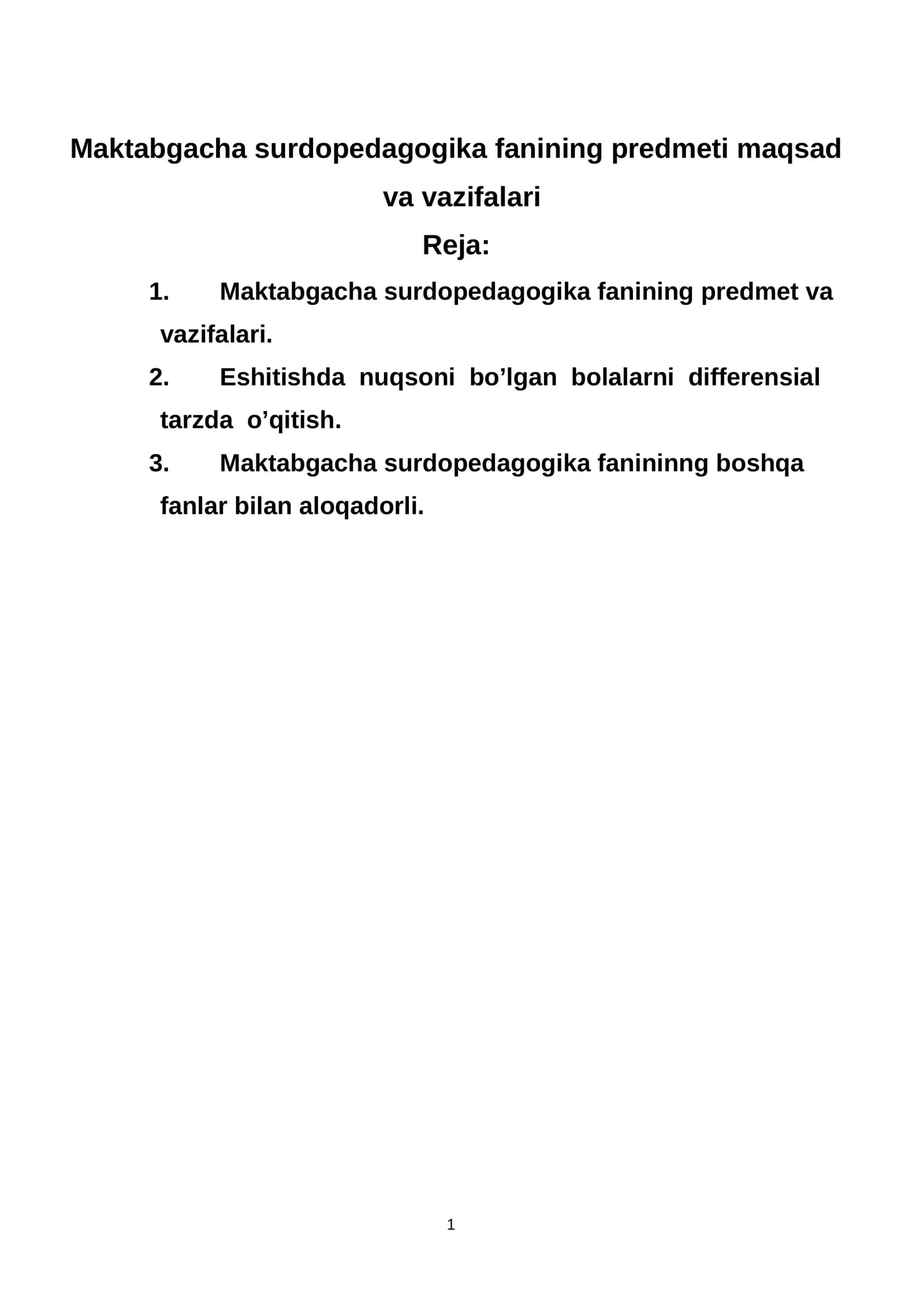 Maktabgacha surdopedagogika fanining predmeti maqsad va vazifalari