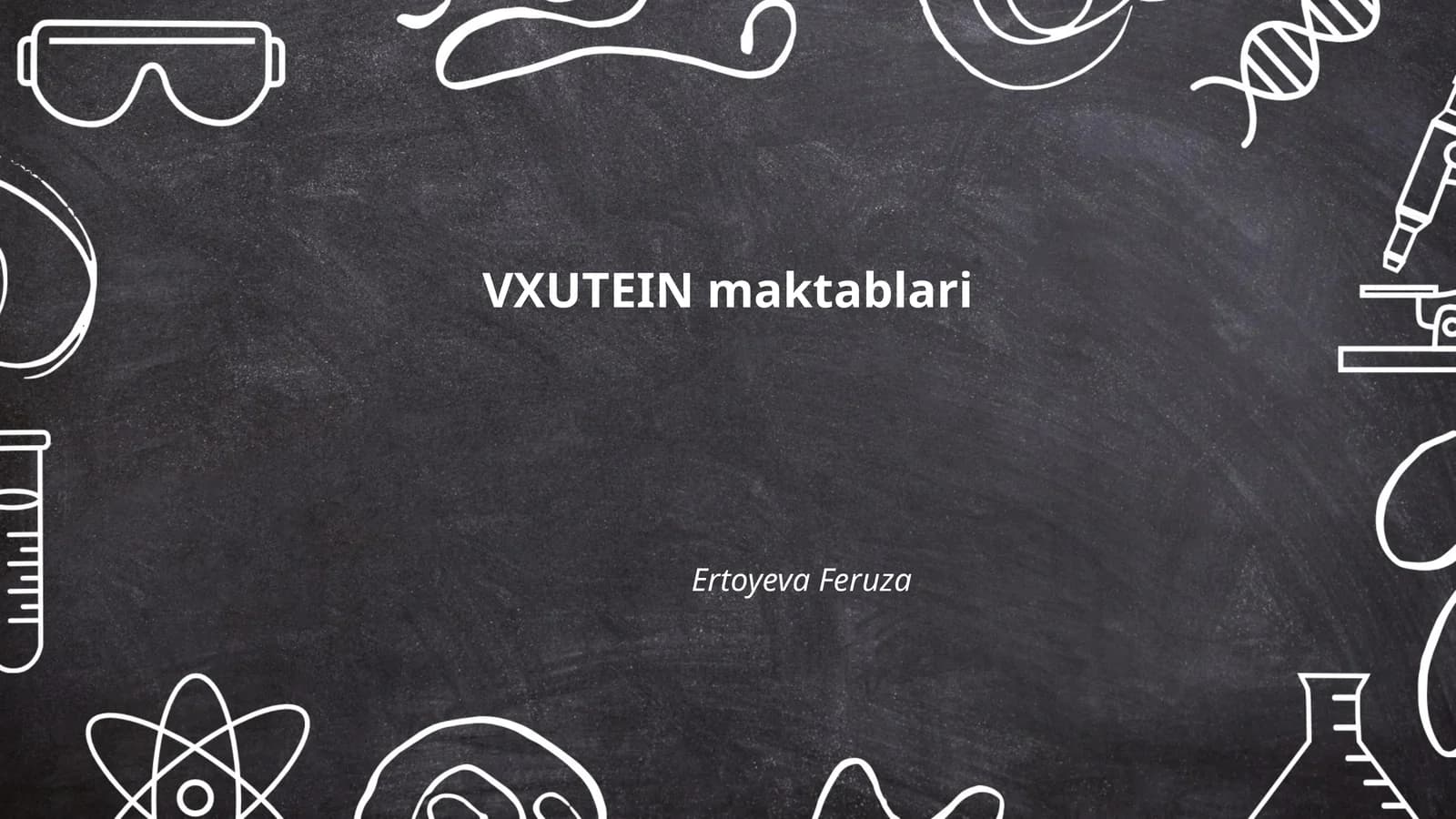 VXUTEIN maktablari