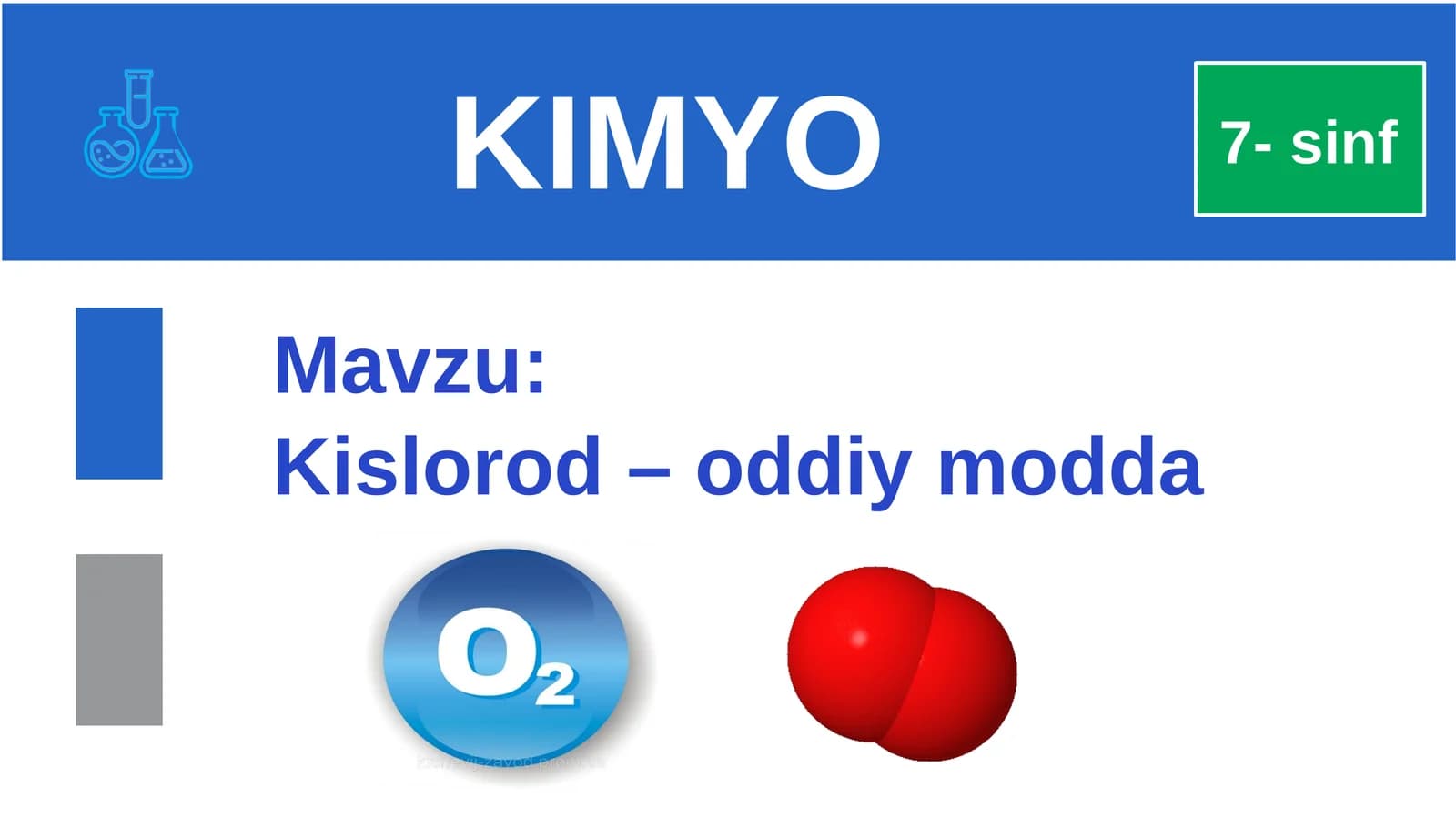 Kislorod - oddiy modda.