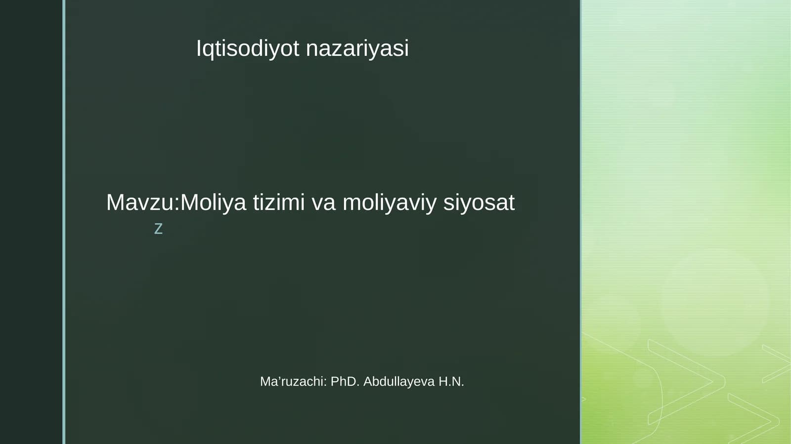 Moliya tizimi va moliyaviy siyosat