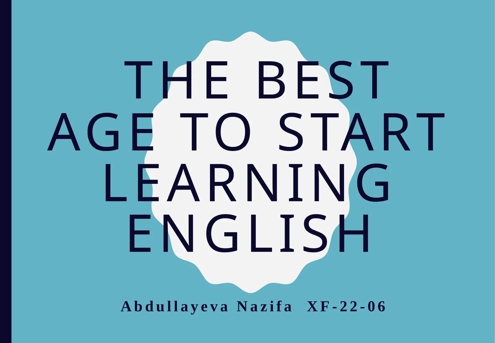 The Best Age to Start Learning English