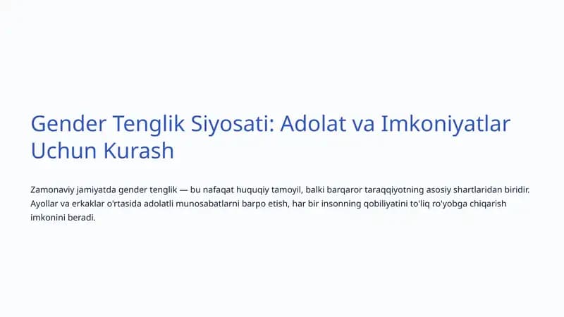 Gender Tenglik Siyosati: Adolat va Imkoniyatlar Uchun Kurash
