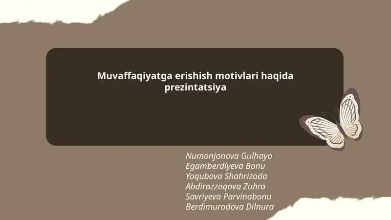 Muvaffaqiyatga erishish motivlari haqida prezintatsiya