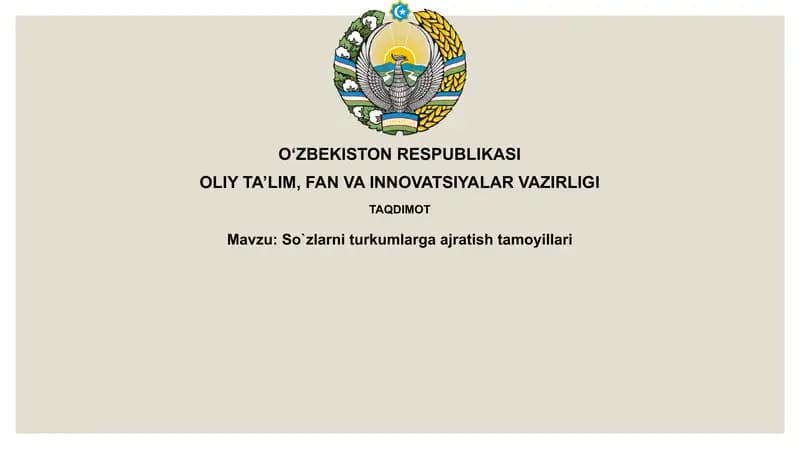So`zlarniturkumlargaajratishtamoyillari