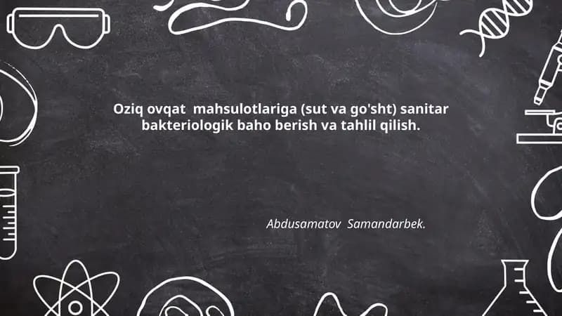 Sut va go'sht mahsulotlariga sanitar baho berish