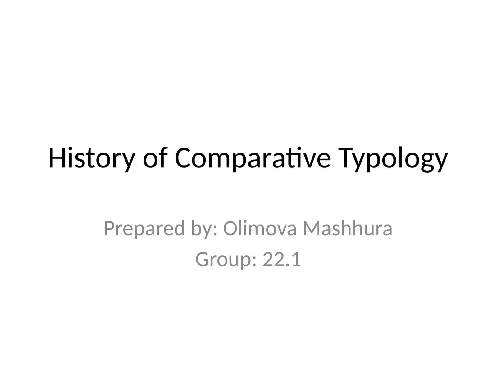 History of Comparative Typology
