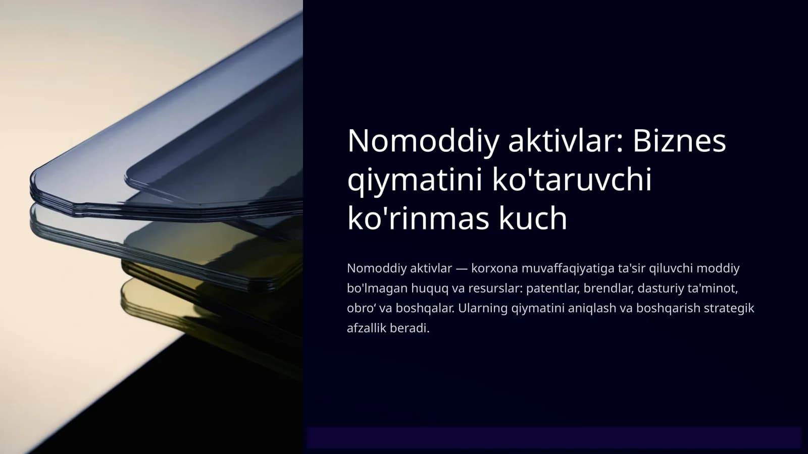 Nomoddiy aktivlar: Biznes qiymatini ko'taruvchi ko'rinmas kuch