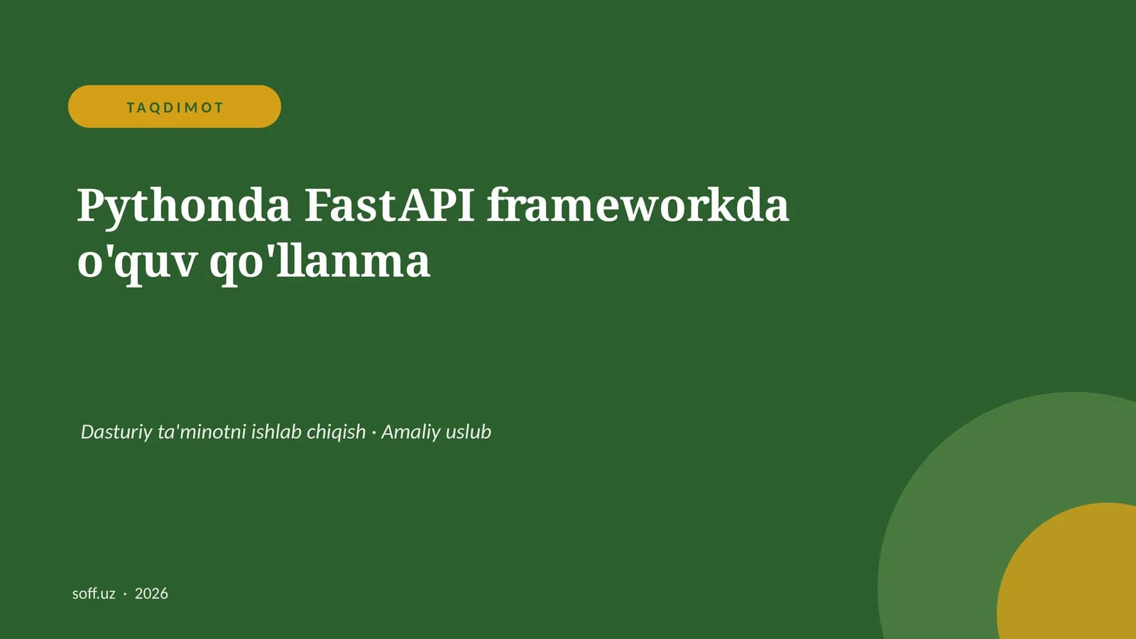 Pythonda FastAPI frameworkda o'quv qo'llanma
