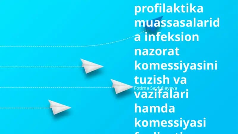 Davolash profilaktika muassasalarida infeksion nazorat komessiyasini tuzish va vazifalari hamda komessiyasi faoliyati