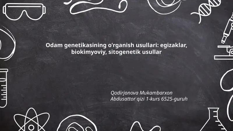 Odam genetikasining oʻrganish usullari