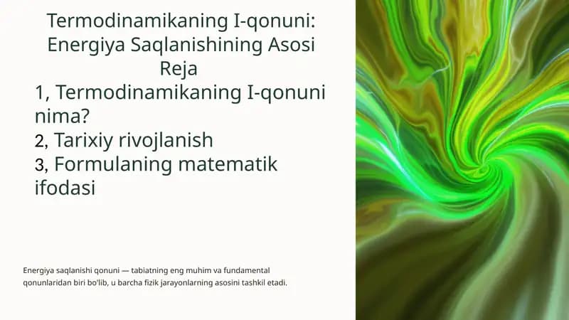 Termodinamikaning I-qonuni: Energiya Saqlanishining Asosi