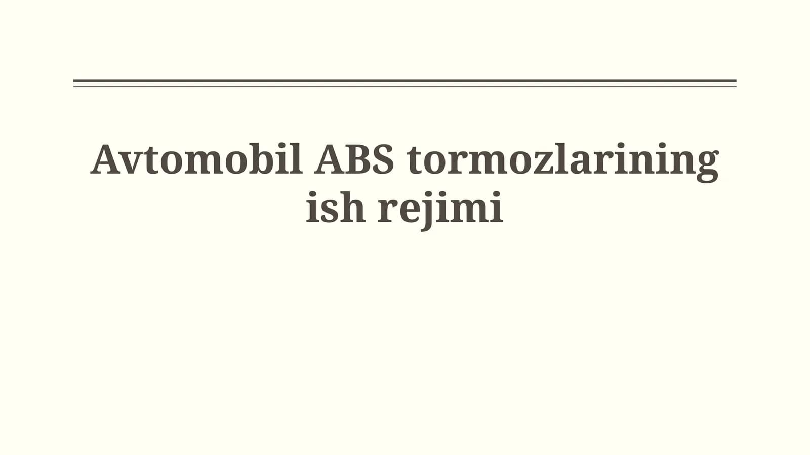 Avtomobil ABS tormozlarining ish rejimi