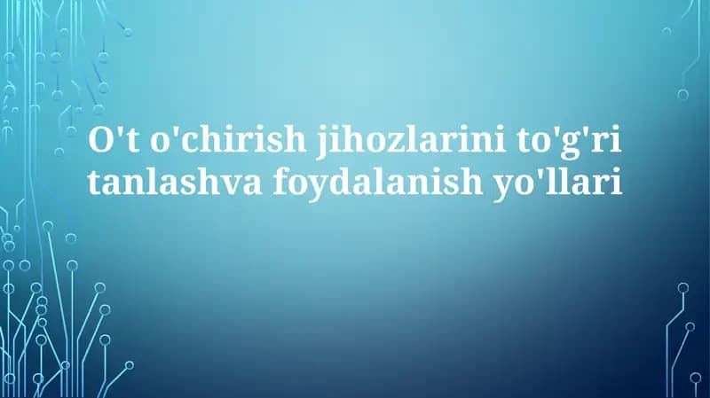 O'to'chirish jihozlarini to'g'ritanlash va foydalanish yo'llari