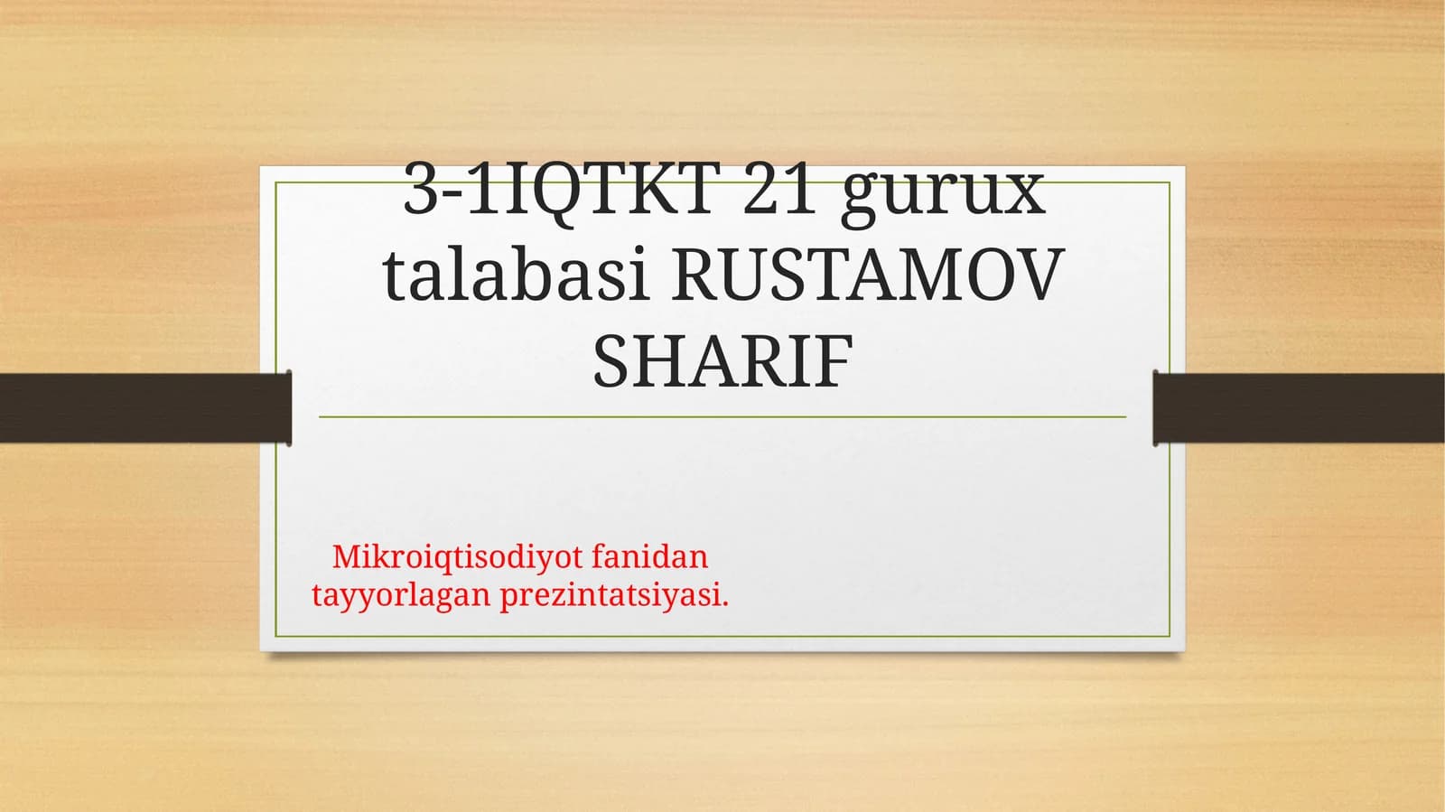 Mikroiqtisodiyot fanidan tayyorlagan prezintatsiya