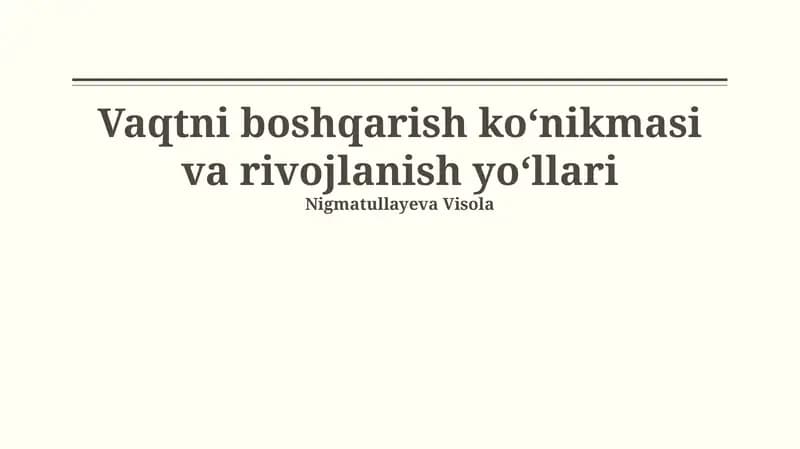 Vaqtni boshqarish koʻnikmalarini rivojlantirish