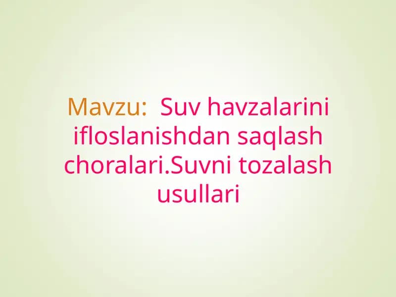 Suv havzalarini ifloslanishdan saqlash choralari